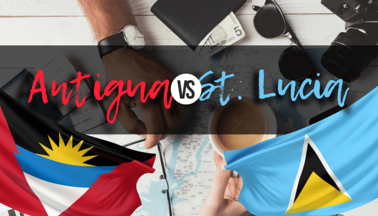 Antigua vs. St. Lucia (2026 Comparison)